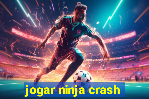 jogar ninja crash